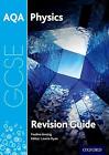 Aqa Gcse Physics Revision Guide: With All You Need By Anning, Pauline 019835942X