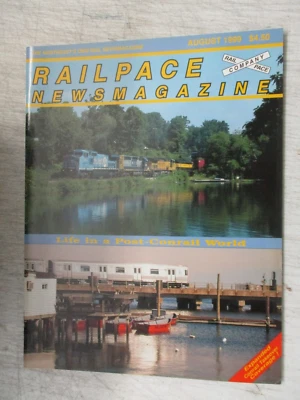 RAILPACE NEWS MAGAZINE AUG 1999 SUBWAYS ABOVE GROUND LIFE IN POST CONRAIL WORLD Foto 1 de 2