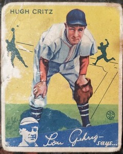 1934 Hugh Critz Goudey Indian Gum Lou Gehrig Says Card #17 MLB New York Giants