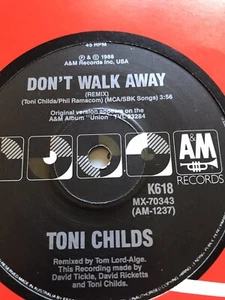 Toni Childs - dont walk away / stop your fussin 45 single - Picture 1 of 1