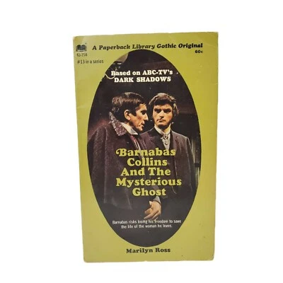 DARK SHADOWS #13 Barnabas Collins & the Mysterious Ghost MARILYN ROSS Paperback Foto 1 de 4