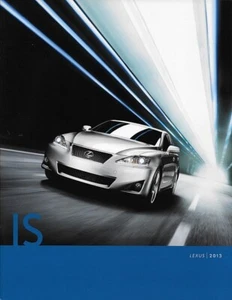 2013 LEXUS IS 250 350 F F SPORT C sales brochure catalog 13 US ISF ISC - Picture 1 of 1