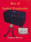 Joanna Southcott's Box of Sealed Prophecies by Frances Brown (English) Paperback