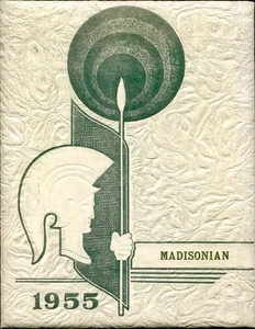 MADISON HIGH SCHOOL, MADISON, ILLINOIS JAHRBUCH - MADISONIAN - 1955 - Bild 1 von 1