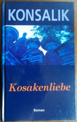 Kosakenliebe von Heinz G. Konsalik - Bild 1 von 3