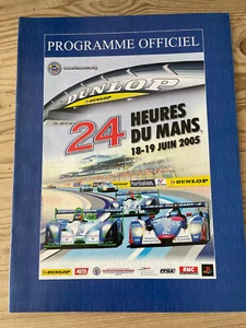 PROGRAMME OFFICIEL 24H DU MANS 2005 - Foto 1 di 2