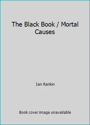 The Black Book / Mortal Causes by Ian Rankin Foto 1 de 1
