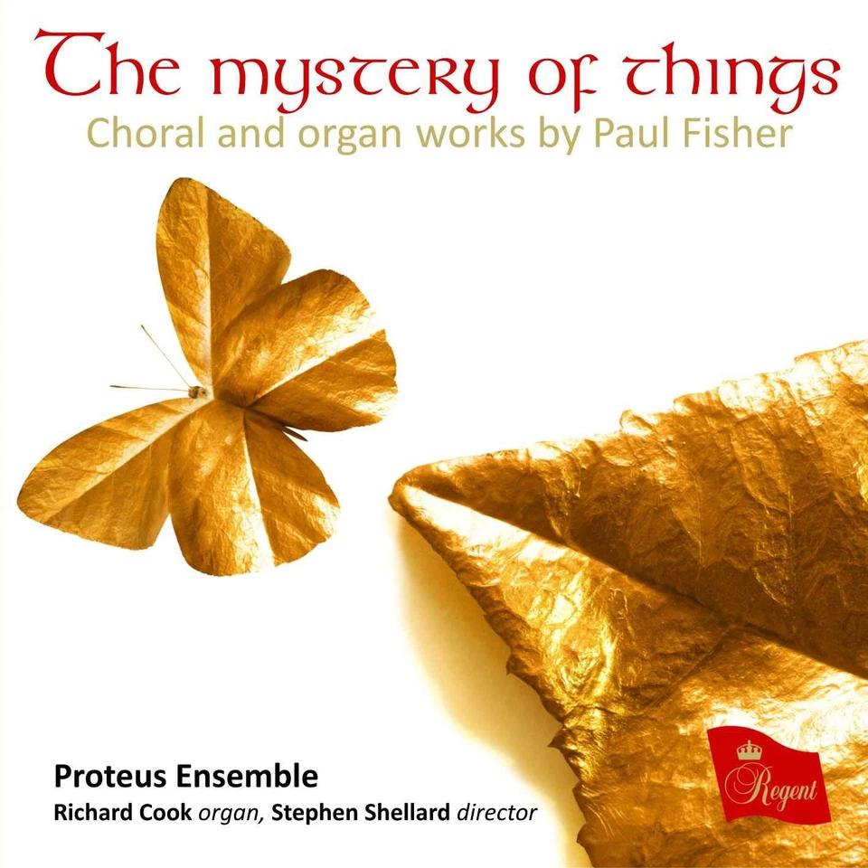Paul Fisher The Mystery of Things: Choral and Organ Works By Paul Fisher (CD) - Image 1 of 1