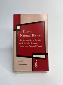 Pliny's Natural History Edited by Loyd Haberly 1957 Vintage!!! - Picture 1 of 7