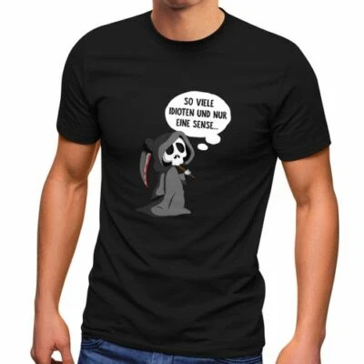 Herren T-Shirt So viele Idioten und nur eine Sense Ich hasse Menschen Fun-Shirt - Bild 1 von 2