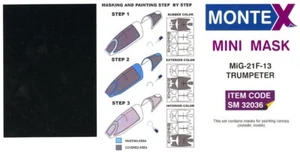 Montex 1/32 MIKOYAN MiG-21 F-13 "FISHBED" CANOPY PAINT MASK Trumpeter - Photo 1 sur 1