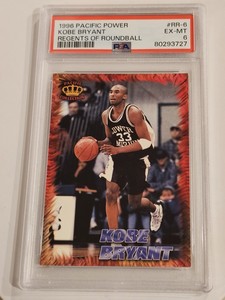 1996 Pacific Power Regents of Roundball #RR-6 Kobe Bryant RC PSA 6 Rookie
