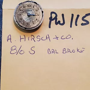 A. HIRSCH & CO. 8/o SIZE POCKET WATCH MOVEMENT PW115 - Picture 1 of 3