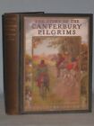 1914 BOOK THE STORY OF THE CANTERBURY PILGRIMS BY CHAUCER & DARTON