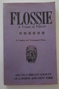Flossie A Venus Of Fifteen Erotica Society 1/1000 1902 Algernon Swinburne - Bild 1 von 4