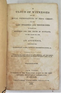 A CLOUD OF WITNESSES - 1840 Christianity Scottish Martyrs Testimonies Speeches - Picture 1 of 12