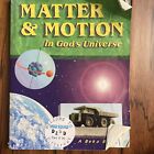 ABEKA Book, Matter & Motion in God's Universe/ Homeschooling