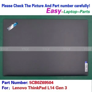 Nuevo para Lenovo ThinkPad L14 Gen 3 TRASERA Cubierta Pantalla LCD Tapa Trasera 5CB0Z69504 - Imagen 1 de 8