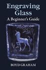 Engraving Glass by Boyd Graham (English) Paperback Book