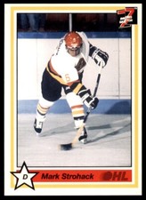 1990-91 7th Inning Sketch OHL Mark Strohack Owen Sound Platers #295