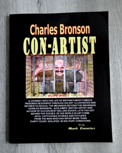 Charles Bronson Signed Book Con-Artist Mark Emmins Soft back - Picture 1 of 17