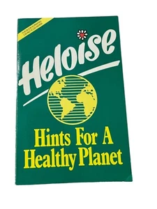 Heloise Hints for a Healthy Planet - Paperback By Heloise - Picture 1 of 5