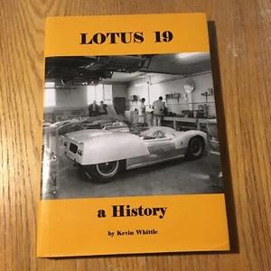 Lotus 19 A History - Kevin Whittle - SIGNED limited 91 out of 250 edition - vgc - Picture 1 of 8