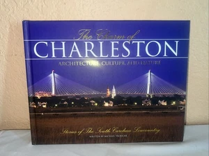 The Charm of Charleston Architecture, Culture, and Nature 2012 Third Edition - Picture 1 of 19
