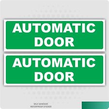 2 x Automatic Door Green Horizontal Business/Office Self-Adhesive Stickers