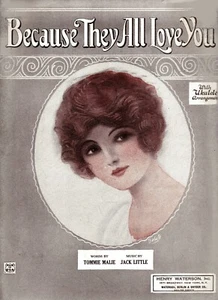 "BECAUSE THEY ALL LOVE YOU" by Tommie Malie & Jack Little - Circa 1924 - Picture 1 of 2