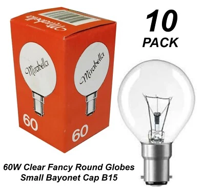 10 x 60W Clear Fancy Round Light Globes Bulbs Lamps B15 Small Bayonet Cap SBC - image 1 of 3