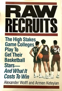 Book Raw Recruits Hardcover Alexander Wolff and Armen Keteyian Has Dust Jacket - Picture 1 of 9