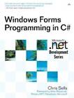 Windows Forms Programming In C# - Paperback By Sells, Chris - Good