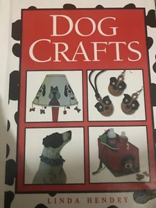 DOG CRAFTS by Linda Hendry - Hardcover -Children Craft Ideas - Picture 1 of 4