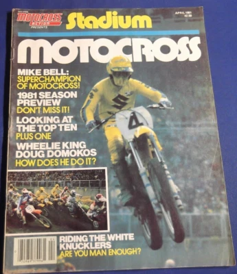 MOTOCROSS ACTION MAGAZINE-APRIL 1981-STADIUM MOTOCROSS-SPECIAL LOW PRINT ISSUE - Image 1 of 4