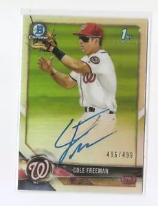 2018 Bowman Chrome Cole Freeman Refractor Prospect Auto Card /499 Nationals - Picture 1 of 2