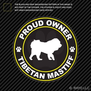 Orgulloso propietario mastín tibetano calcomanía autoadhesiva vinilo perro mascota canina - Imagen 1 de 1