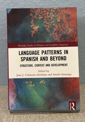 Language Patterns in Spanish and Beyond Structure Context & Development - Image 1 of 4