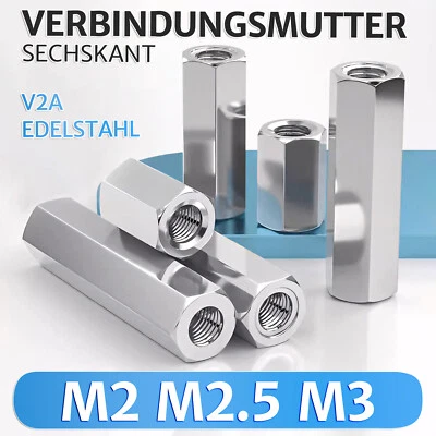 Gewindemuffen M2 M2,5 M3 Sechskant Edelstahl V2A Langmuttern Verbindungsmutter - Bild 1 von 4