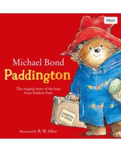 Paddington: The original story of the bear from Darkest Peru by Michael Bond - Picture 1 of 2