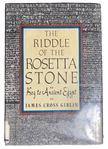 Riddle of the Rosetta Stone~Key to Ancient Egypt~by James Cross Giblin~1990 HB - Picture 1 of 7