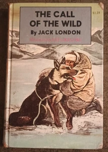 The Call of the Wild by Jack London - hardcover book - 1963 printing - Foto 1 di 1