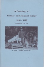 Tina Fehr: Genealogy of Frank F. And Margaret Reimer 1856-1985. Manitoba 849894