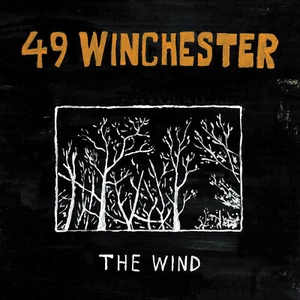 49 Winchester - The Wind (LP) - COUNTRY *NEW* - Picture 1 of 1