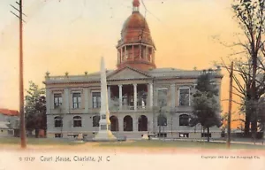CHARLOTTE, NC ~ MECHLENBURG COUNTY COURT HOUSE ~ Pub. ROTOGRAPH ~ dated 1905 - Picture 1 of 2