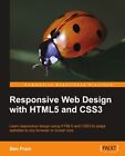 Responsive Web Design With Html5 And Css3 By Ben Frain
