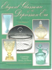 ELEGANT GLASSWARE OF THE DEPRESSION ERA SIXTH EDITION by GENE FLORENCE C1995 - Picture 1 of 4