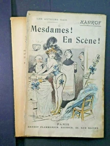 Xanrof (Léon Alfred Fourneau, sagt; 1867-1953): Meine Damen! Auf der Bühne! ca. 1900 - Bild 1 von 8