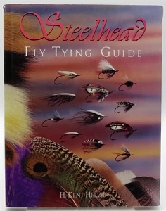 SIGNED Steelhead Fly Tying Guide by H. Kent Helvie HB/DJ 1995 1st Edition - Bild 1 von 8