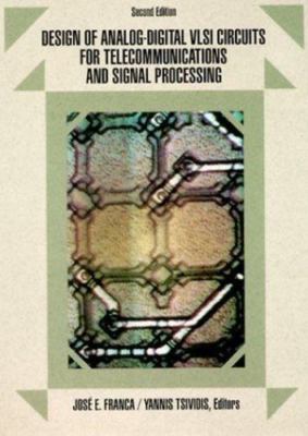 Design of Analog-Digital VLSI Circuits for Te...